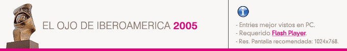 EL OJO DE IBEROAMERICA 2005